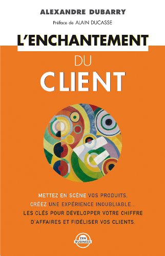 l'enchantement du client