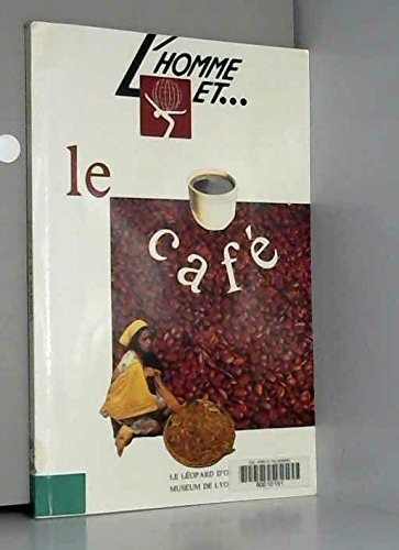 L'homme et le café