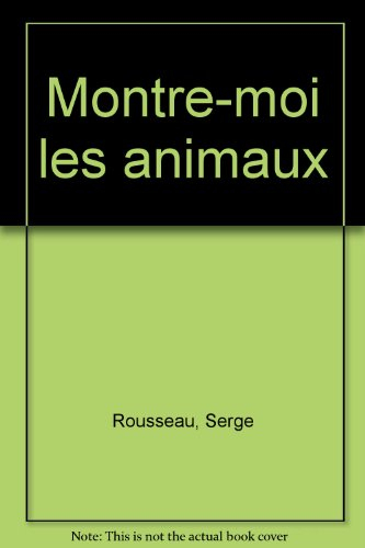 montre-moi les animaux