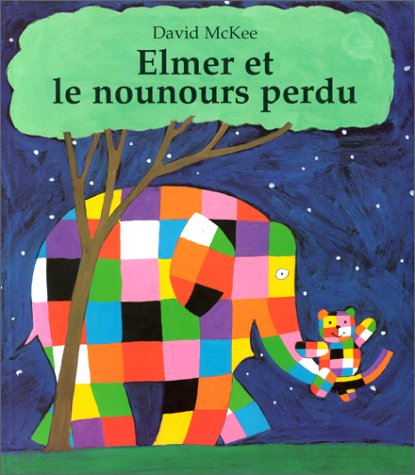 Elmer et le nounours perdu