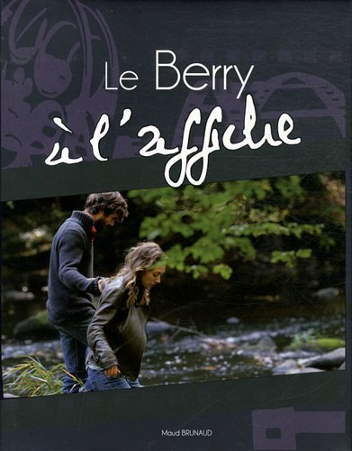Le Berry à l'affiche