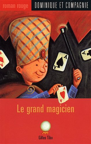 le grand magicien