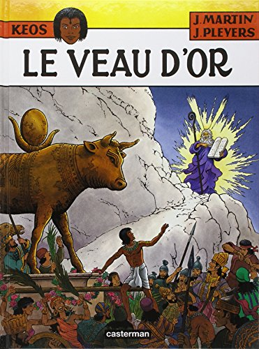 Kéos. Vol. 3. Le veau d'or