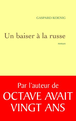 Un baiser à la russe