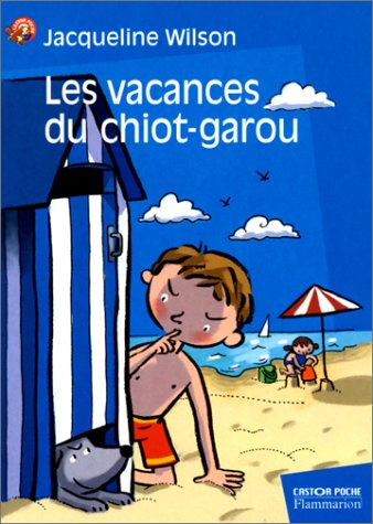 Les vacances du chiot-garou