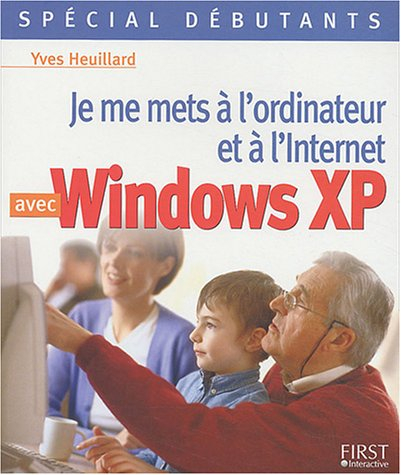 je vous initie au pc avec windows xp
