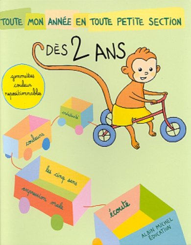 Toute mon année en toute petite section dès 2 ans