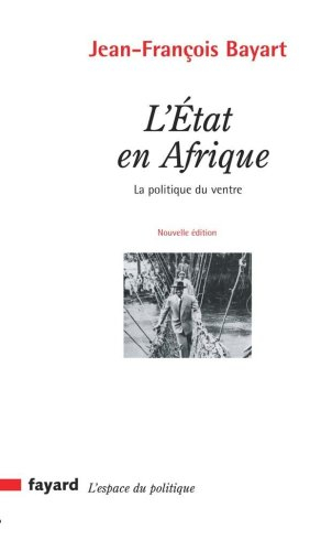 L'Etat en Afrique : la politique du ventre