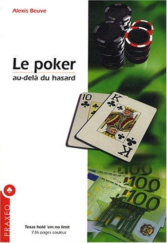 Le poker au-delà du hasard : hold'em no limit