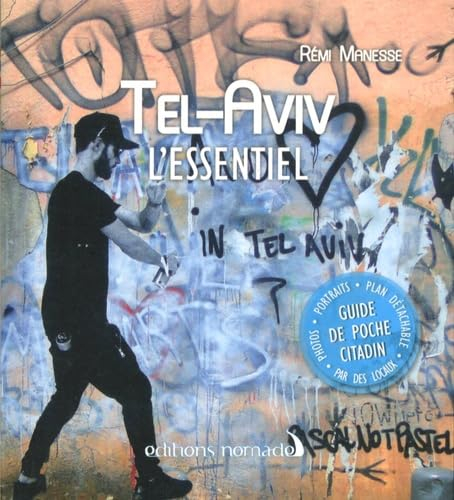 Tel-Aviv : l'essentiel