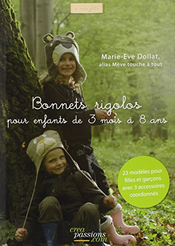 Bonnets rigolos pour enfants de 3 mois à 8 ans : 23 modèles pour filles et garçons avec 3 accessoire