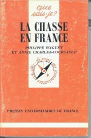 La Chasse en France