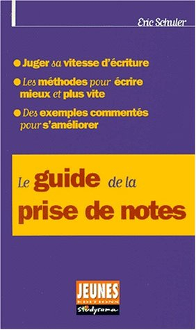 Le guide de la prise de notes