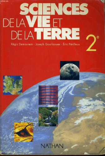 Sciences de la vie et de la Terre : 2e, livre de l'élève