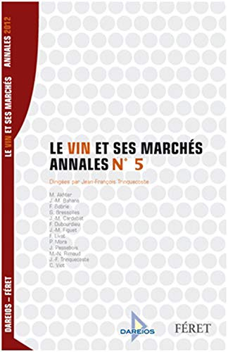 Le vin et ses marchés : annales n° 5