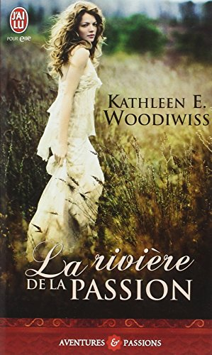 La rivière de la passion