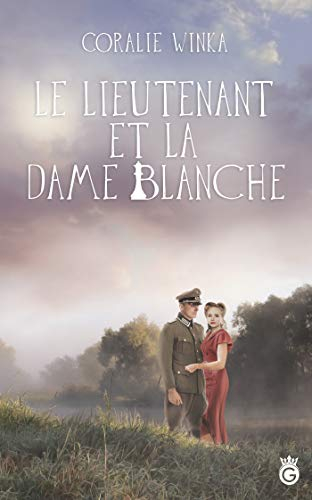 Le Lieutenant et la Dame Blanche
