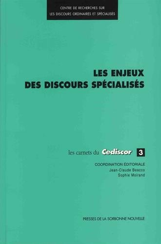 Les enjeux des discours spécialisés