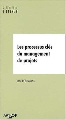 Les processus clés du management de projets