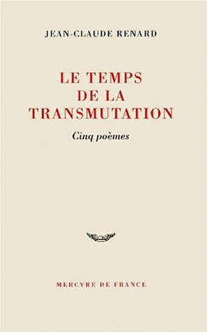 Le temps de la transmutation
