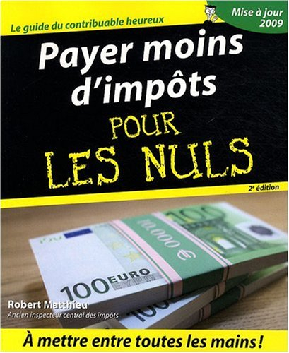 Payer moins d'impôts pour les nuls