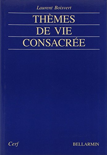 Thèmes de vie consacrée