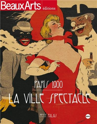 paris 1900, la ville spectacle