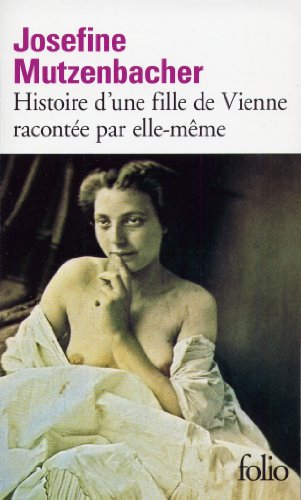 Histoire d'une fille de Vienne racontée par elle-même