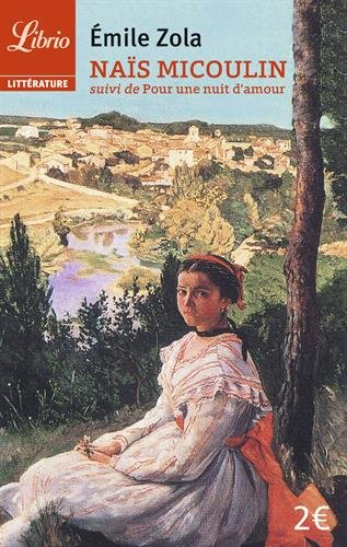 Naïs Micoulin. Pour une nuit d'amour