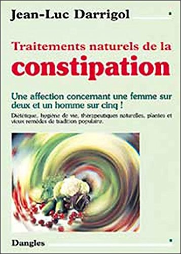 Traitements naturels de la constipation : une affection concernant une femme sur deux et un homme su