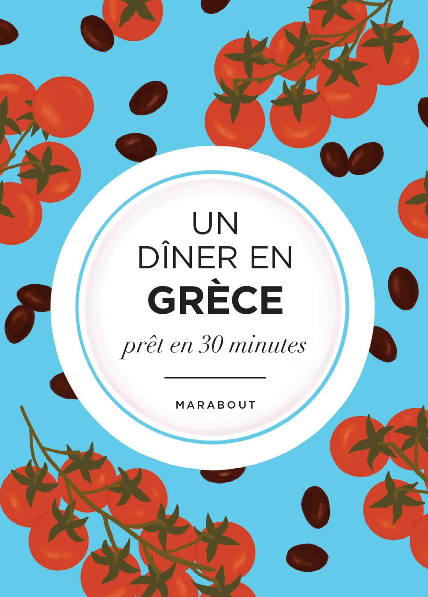 Un dîner en Grèce : prêt en 30 minutes