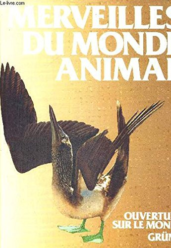 Merveilles du monde animal
