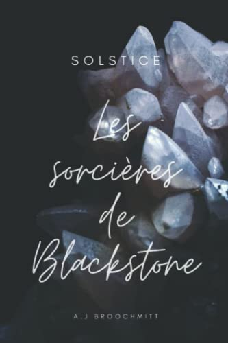 Les sorcières de Blackstone: Un roman young adult fantastique pour les fans inconditionnels d'Harry 