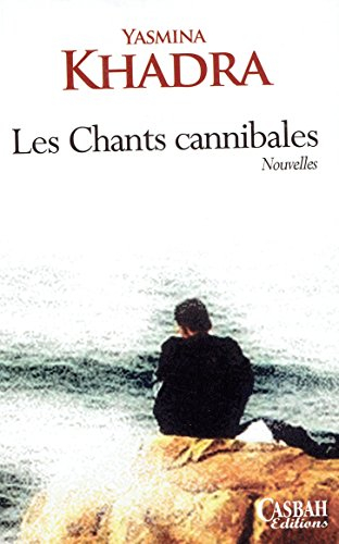 Les chants cannibales