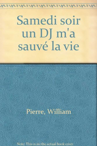 Samedi soir un DJ m'a sauvé la vie