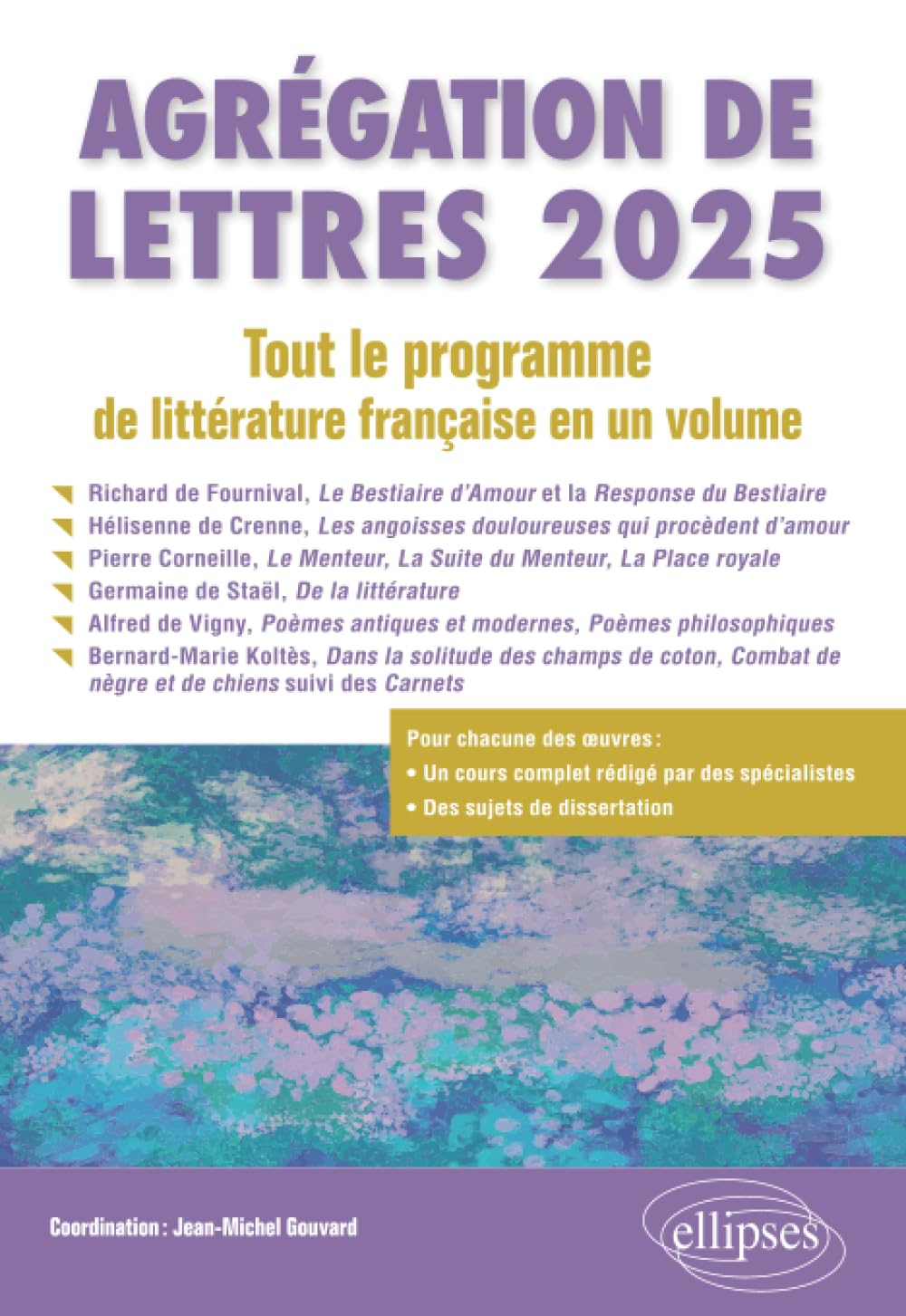 Agrégation de lettres 2025 : tout le programme de littérature française en un volume