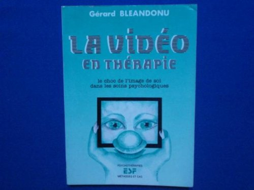 la vidéo en thérapie