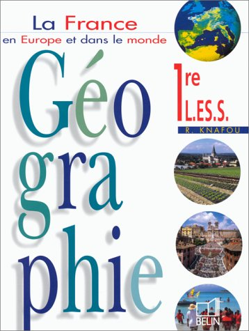 géographie, premières l/es/s. livre de l'élève