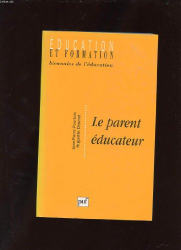 Le parent éducateur