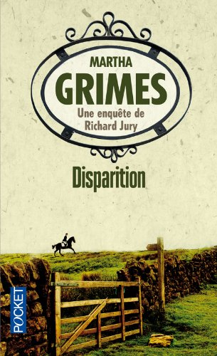 Une enquête de Richard Jury. Disparition