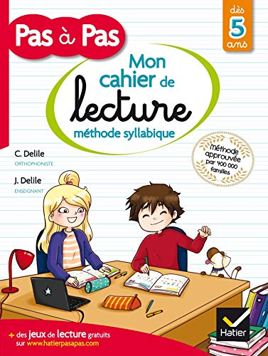 Mon cahier de lecture, méthode syllabique : dès 5 ans