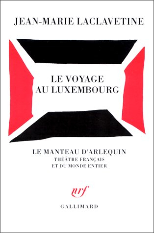Le voyage au Luxembourg