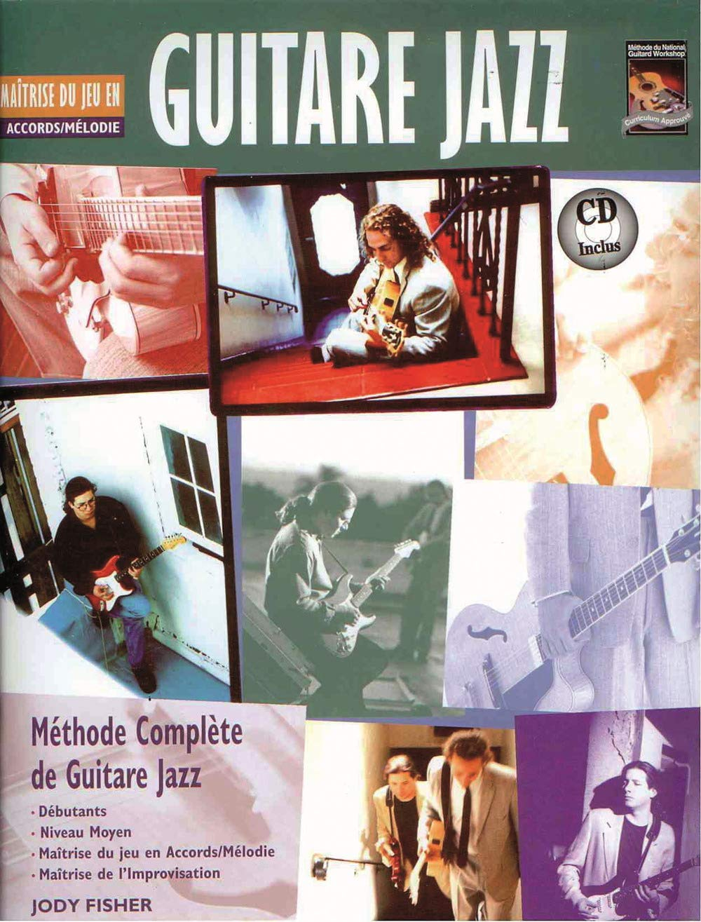 Guitare Jazz Maitrise du Jeu en Accords/ Melodie Tab ( + 1 CD)