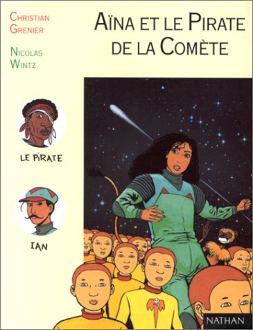 Aïna et le pirate de la comète