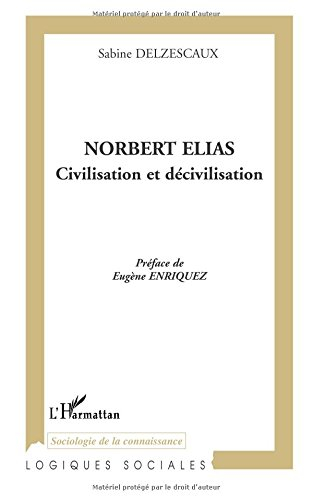 Norbert Elias : civilisation et décivilisation