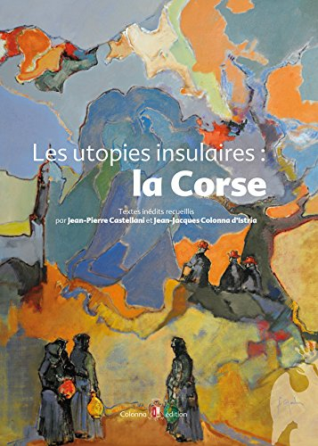 Les utopies insulaires : la Corse