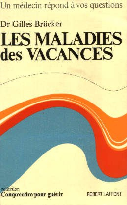 maladies des vacances