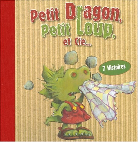 Petit dragon, petit loup et Cie...