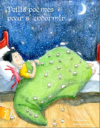 Petits poèmes pour s&#039;endormir