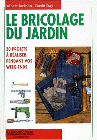 le bricolage du jardin